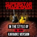 Superstar Tradesman (In the Style of the View) [Karaoke Version] - Single by Ameritz Audio Karaoke