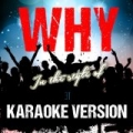 Why (In the Style of 3t) [Karaoke Version] - Single by Ameritz Audio Karaoke