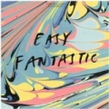 Easy Fantastic by Tom Williams & The Boat