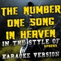 The Number One Song in Heaven (In the Style of Sparks) [Karaoke Version] - Single by Ameritz Audio Karaoke