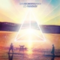 Lo-Fantasy by Sam Roberts Band