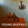 Young Buffalo by Young Buffalo
