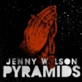 Pyramids (Rose out of Our Pain) by Jenny Wilson