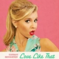Love Like That - Single by Tiffany Houghton