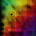 The Whistles & the Bells by The Whistles And The Bells