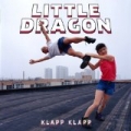 Klapp Klapp by Little Dragon