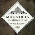 Odds & Ends by Magnolia Memoir