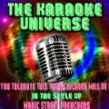 If You Tolerate This Your Children Will Be Next (Karaoke Version) [In the Style of Manic Street Preachers] by The Karaoke Universe