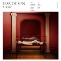 Loom by Fear of Men