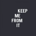 Keep Me From it by My Heart the Brave