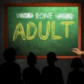 Adult [Explicit] by Rone