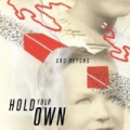 And Beyond by Hold Your Own