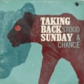 Stood A Chance by Taking Back Sunday