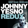 Johnny Yesno Redux by Cabaret Voltaire