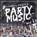 White People Party Music [Explicit] by Nick Cannon