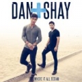 Where It All Began by Dan + Shay