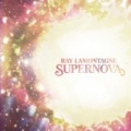 Supernova by Ray LaMontagne