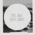 Silver Linings by Milow