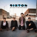Me And My Broken Heart by Rixton