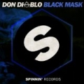Black Mask by Don Diablo