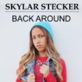 Back Around by Skylar Stecker
