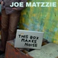 This Box Makes Noise [Explicit] by Joe Matzzie