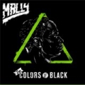 The Colors of Black [Explicit] by Mally