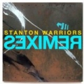 Stanton Warriors Remixes by Stanton Warriors