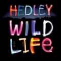 Wild Life [Explicit] by Hedley