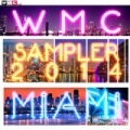 WMC Sampler 2014 Miami Volume I by Various artists