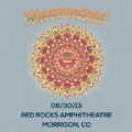 Live at Red Rocks 6/30/2013 by Widespread Panic