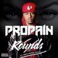 2 Rounds feat. Rich Homie Quan [Explicit] by Propain