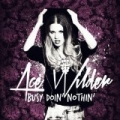 Busy Doin' Nothin' by Ace Wilder
