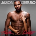 Talk Dirty [Clean] by Jason Derulo