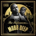 The Infamous Mobb Deep (Deluxe) by Mobb Deep