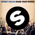 Raise Your Hands by Ummet Ozcan
