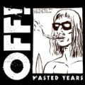 Wasted Years [+digital booklet] by OFF!