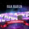 Ella, elle l'a (Version Karaoké Playback) [Rendu célèbre par France Gall] - Single by Karaoké Playback Français