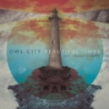 Beautiful Times by Owl City