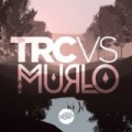 You & Me by TRC vs Murlo featuring Ruth