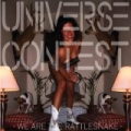 We Are the Rattlesnake by Universe Contest