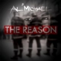 The Reason by Al'michael