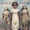 Candy For The Clowns by Nine Black Alps