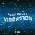 Vibration (Extended Version) by Alex Wiley