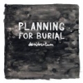 Desideratum by Planning For Burial