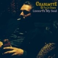 Listen To My Soul by Charlotte & The Co-Stars