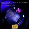 Crack You Up (feat. Noemi, Sangar) by David Mark