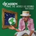 Make The World Go Round by DJ Cassidy feat. R. Kelly