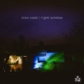 Night Window by Slow Coda