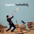 Inshallah by Anansi